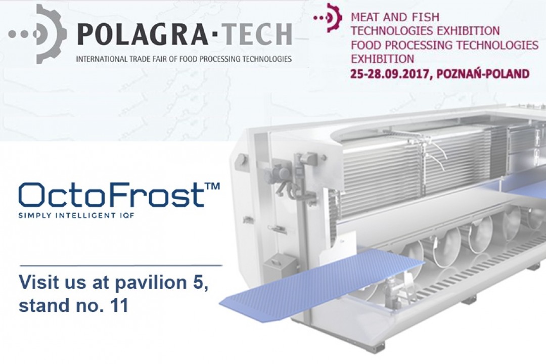 MEET OCTOFROST AT POLAGRA TECH 2017 IN POLAND